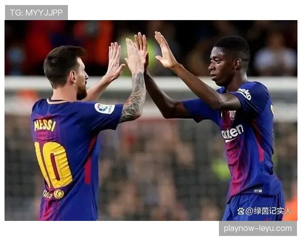 巴萨反击效率显著提升，战术调整助推球队状态回暖