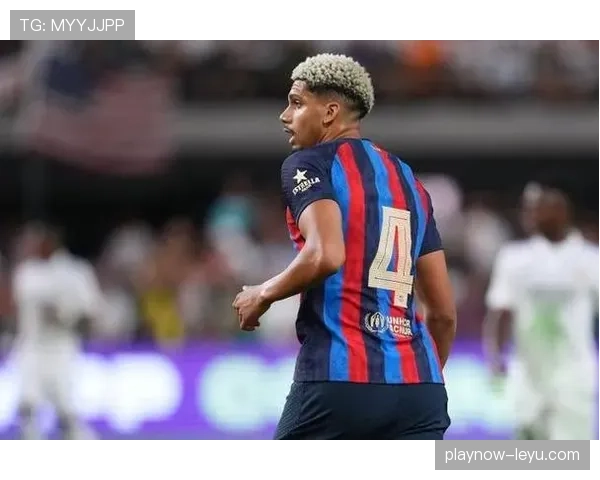 阿劳霍防守数据出色，持续保持球队后防线稳定表现